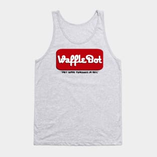 Waffle Bot "they serve pancakes in hell" Tank Top